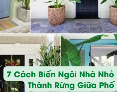 7 Cach Bien Ngoi Nha Nho Hep Thanh Rung Giua Pho